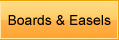 Boards & Easels